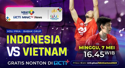 Link Live Streaming Timnas Voli Putra Indonesia Vs Vietnam Semifinal