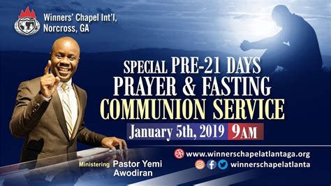 Special Pre 21 Days Prayer Fasting Communion Service January 2020