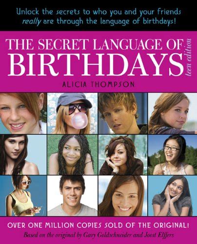 The Secret Language Of Birthdays Teen Edition Thompson Alicia