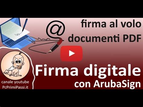 Guida Alla Firma Digitale Grafica Su PDF Con Aruba Sign YouTube