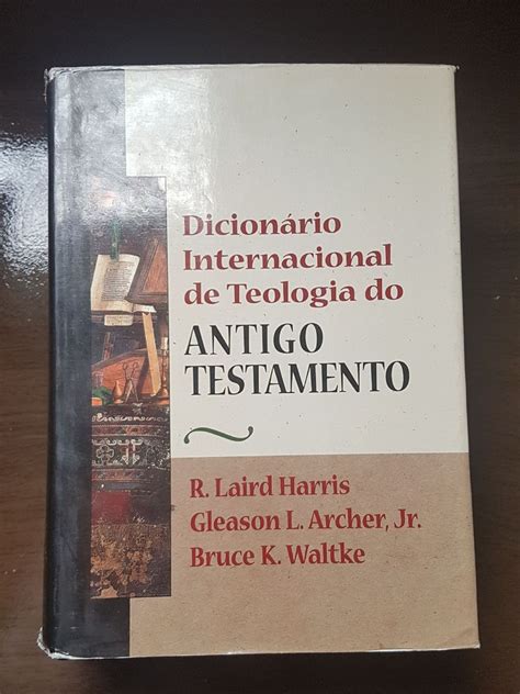 Dicion Rio Internacional De Teologia Do Antigo Testamento Editora Vida