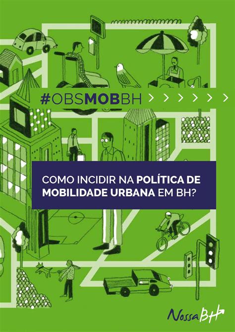 Ficha resumo Como incidir na Política de Mobilidade Urbana em BH by