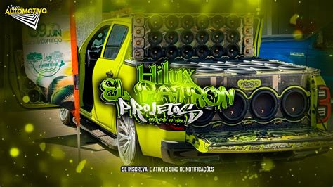 Cd Hilux El Patron Abelvolks Eletrofunk Dj Brunin Crazy Youtube