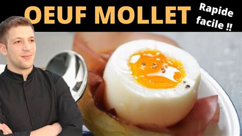 Comment Faire Un OEUF MOLLET En 6 Minutes YouTube