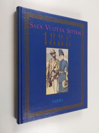 Meri Utrio Kai Linnilä Sata vuotta sitten 1886 Huuto net