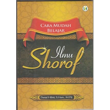 Jual Cara Mudah Belajar Ilmu Shorof Shopee Indonesia