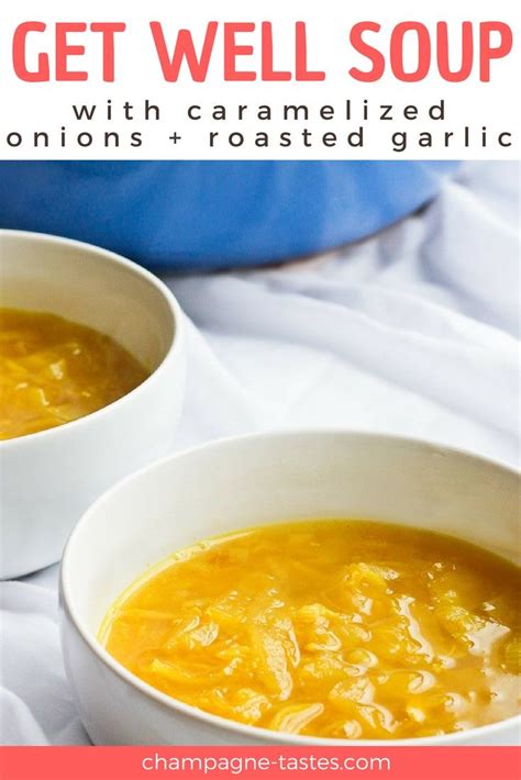 Get Well Soup With Onion And Garlic Recipe Food Recipes Food