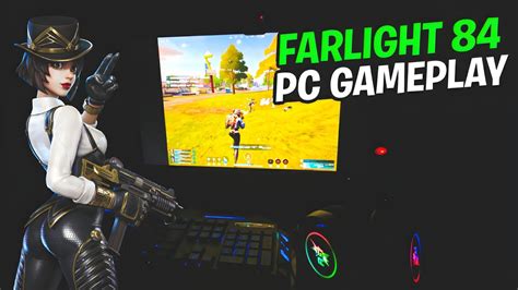 Farlight 84 Pc Gameplay 🔥steam Farlight 84 Ipad View Gameplay