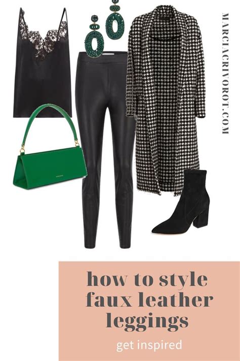 How To Wear Faux Leather Leggings Artofit