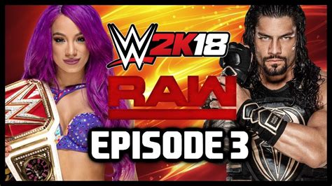 Wwe 2k18 Universe Mode Raw Episode 3 Youtube