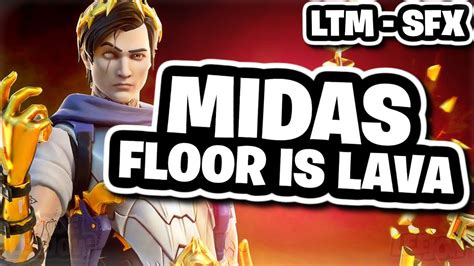 Fortnite Midas Floor Is Lava Ltm Audio Sfx Youtube