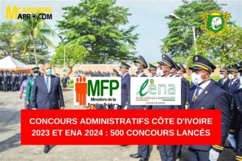 Concours Administratifs C Te D Ivoire Et Ena Concours