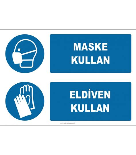 Maske Kullan Eldiven Kullan Levhas