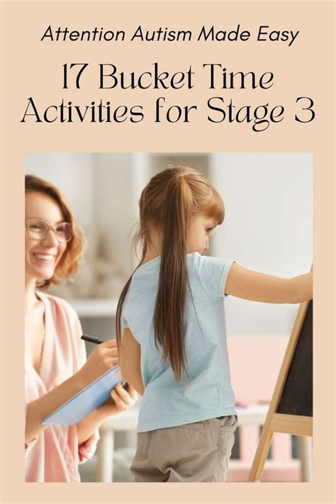 Attention autism made easy 17 bucket time activities for stage 3 – Artofit