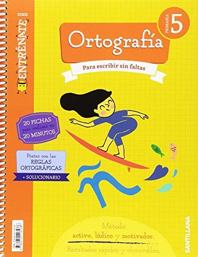 CUADERNO ORTOGRAFIA SERIE ENTRENATE 5 PRIMARIA 9788414113578