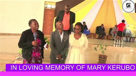 Celebrating Life Of Mary Kerubo Youtube