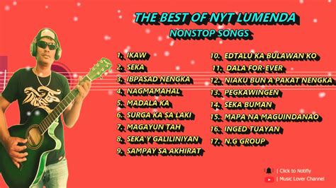 Nyt Lumenda Nonstop Love Songs Compilation Original Songs Youtube