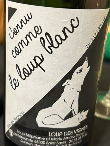 Domaine Du Loup Des Vignes Connu Comme Le Loup Blanc Vivino France