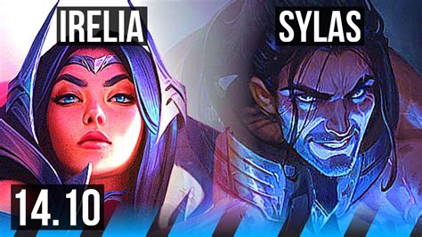 IRELIA Vs SYLAS MID Godlike Rank 10 Irelia BR Challenger 14 10