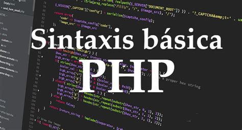 Sintaxis B Sica En Php Tutobasico