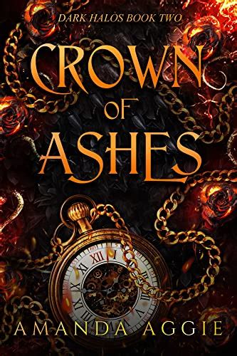 Crown Of Ashes A Dark Fantasy Romance Dark Halos Book 2
