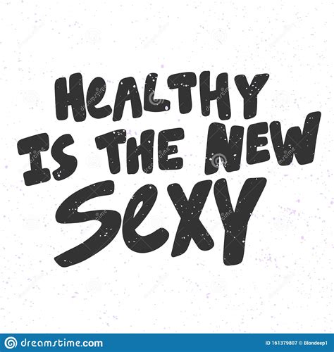 Healthy Is The New Sexy Sticker For Social Media Content Vector Hand