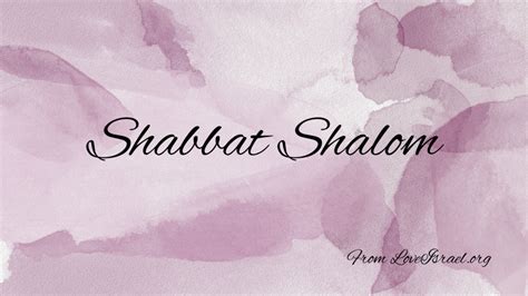 Shabbat Shalom Biblically Inspired Life