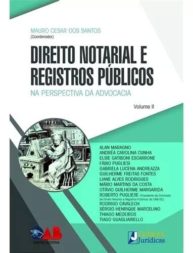 Direito Notarial E Registros Públicos Volume Ii De Mauro Cesar Dos