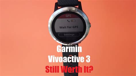 Garmin Vivoactive Review In Still Worth It Youtube