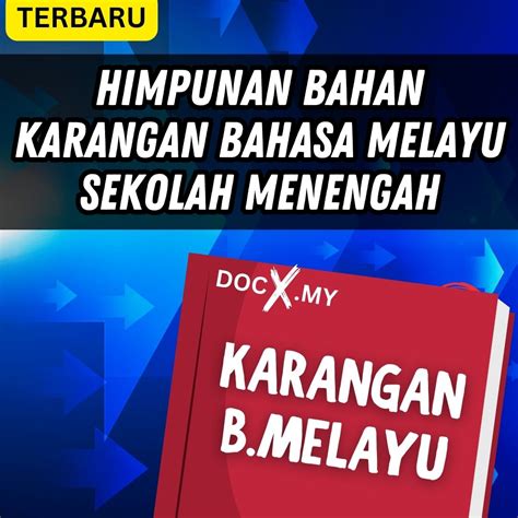 Himpunan Pelbagai Karangan Bahasa Melayu Sekolah Menengah Docx My