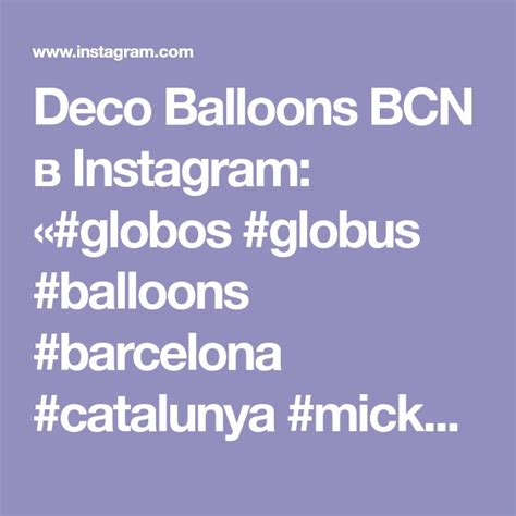 Deco Balloons BCN в Instagram globos globus balloons barcelona