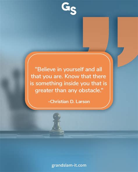 Grand Slam I T School On Twitter Believe In Yourself And All That