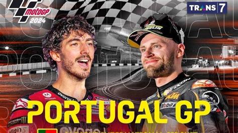 Jadwal Sprint Race Motogp Portugal Live Streaming Dan Siaran