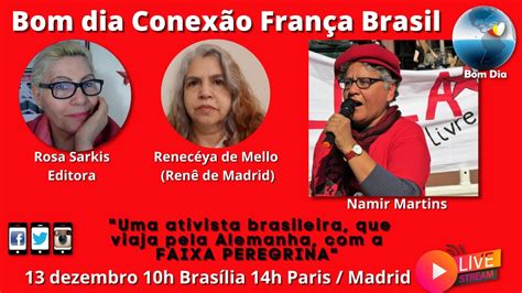 Bom dia Painel Brasil TV Conexão França Brasil Resistência brasileira