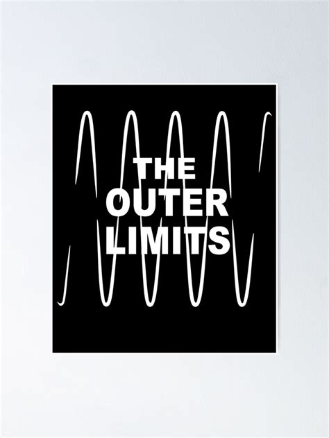 The Outer Limits TV Show Poster For Sale By Mantrithesan Redbubble