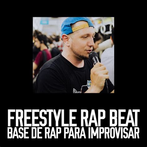 Freestyle Rap Beat Base De Rap Para Improvisar YouTube Music