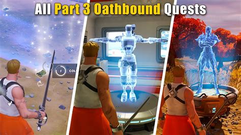 Complete Oathbound Part 3 Quests Guide Fortnite Chapter 4 Season 1