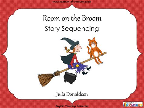 Room on the Broom - Story Sequencing - PowerPoint | English Kindergarten