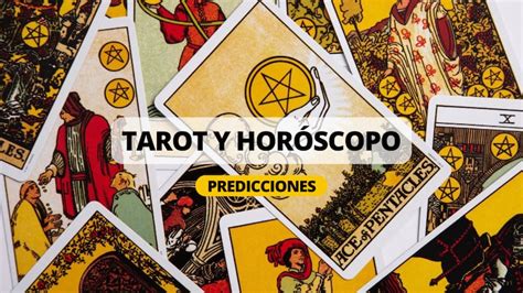 Últimas Predicciones Del Tarot Y Horóscopo Del 18 Al 24 De Marzo Viu