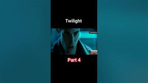 Twilight Movie Explained In Hindi Part 4 L Twilight Saga L Movieexplainedinhindi Shorts Youtube