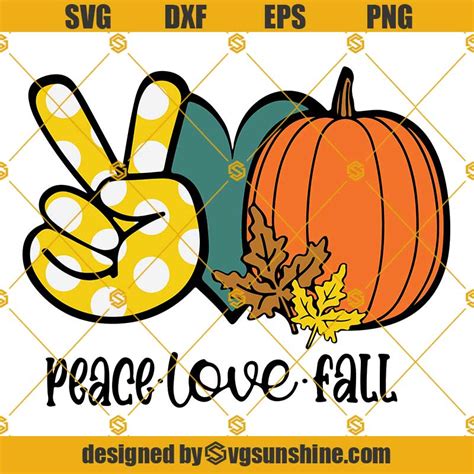 Peace Love Fall Svg Fall Clipart Fall Png Its Fall Yall Svg