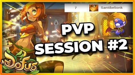 Dofus Sesi N Pvp Ocra Top Ladder Youtube