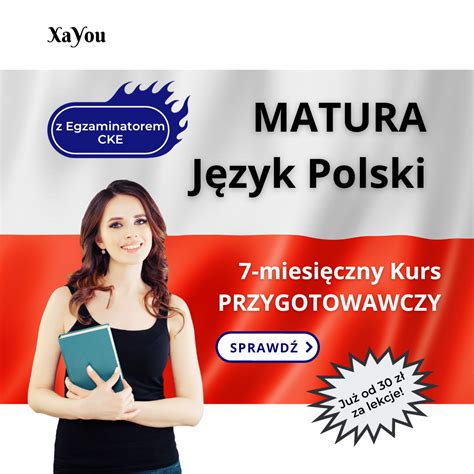 Przygotowanie do Matury Intensywne Kursy Powtórkowe XaYou