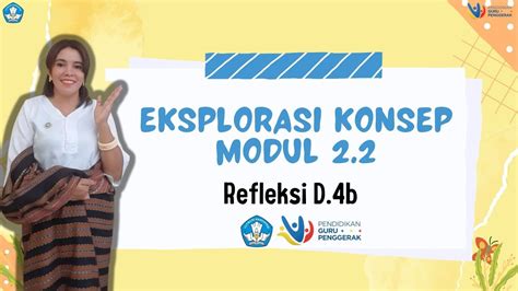 Refleksi D 4b Eksplorasi Konsep Modul 2 2 YouTube