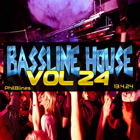 Stream Bassline House Dj Mix Vol By Philblines Listen