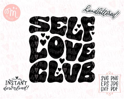 Self Love Club Svg Love Yourself Svg Positive Svg Etsy