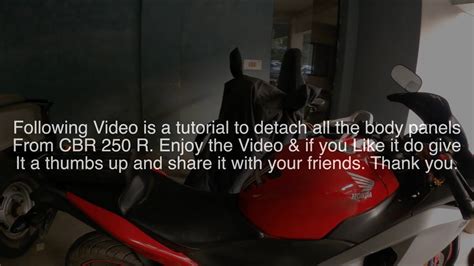 Honda CBR 250 R Body Works Removal Procedure In Detail YouTube