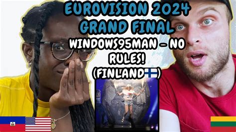 REACTION TO Windows95Man No Rules Finland Eurovision 2024 Grand