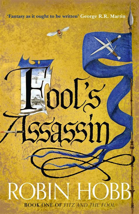 BOOK REVIEW Fools Assassin The Fitz And The Fool Trilogy 1 By