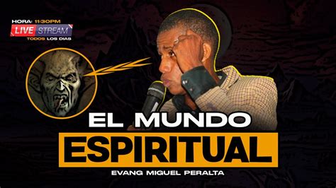 Como Acceder Al Mundo Espiritual En Vivo Entra Youtube